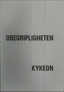 Friedrich Schlegel, Hugo von Hofmannstahl, Horace Engdahl, Roger Laporte, Anders Olsson, Magnus Florin, Stig Larsson - Obegripligheten, Häftad