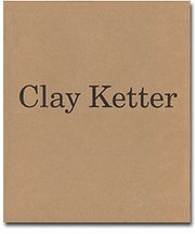 Bruce W. Ferguson, Ketter Clay - Ketter Clay, Inbunden