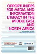 bokomslag Opportunities for media and information literacy in the middle east and north Africa