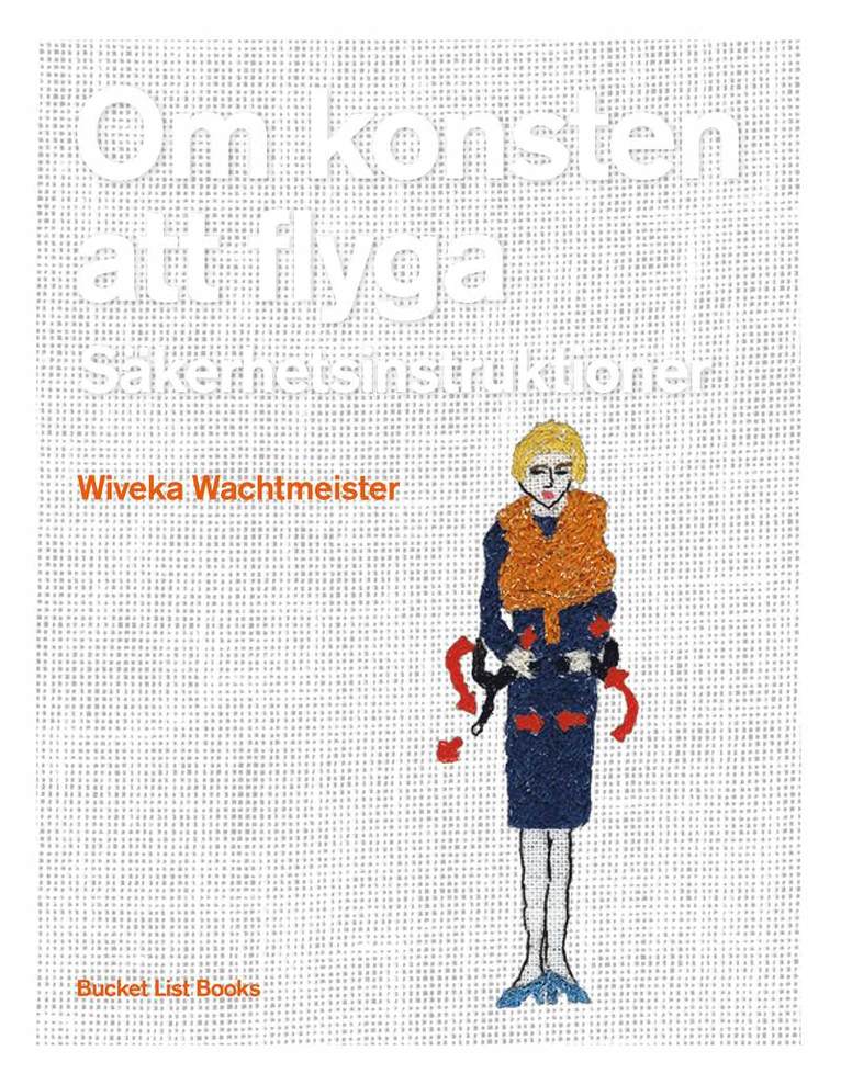 Om konsten att flyga : säkerhetsinstruktioner 1