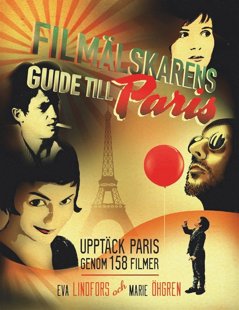 Eva Lindfors, Marie Öhgren - Filmälskarens guide till Paris, Häftad