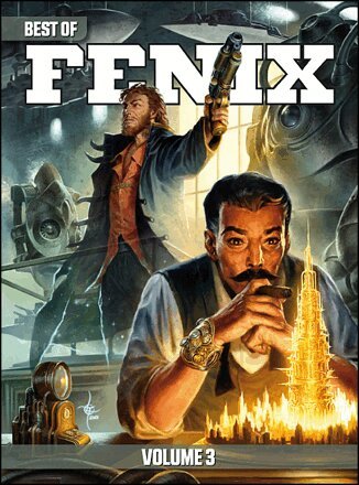 Kenneth Hite, Pete Nash, Daniel Krauklis, Karin Tidbeck, Johan Englund, Johan Salomonsson, Christoffer Krämer, Maria Bergius, David Jenssen Bergkvist, Anders Blixt, Åke Rosenius, Evelina Rosenius, Magnus Fallgren - Best of Fenix, Volume 3, Inbunden