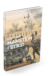 bokomslag Erich von Manstein i strid