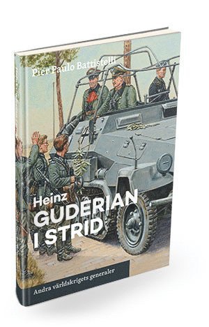 Heinz Guderian i strid 1