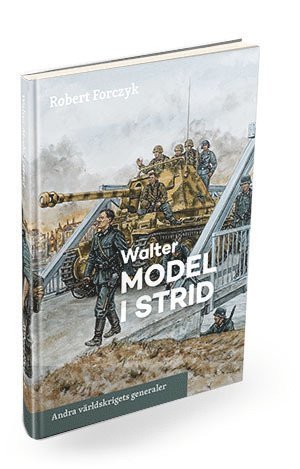 bokomslag Walter Model i strid