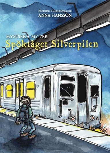 bokomslag Spöktåget Silverpilen