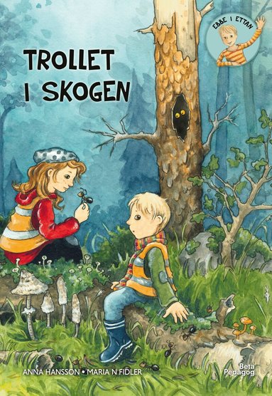 Anna Hansson - Trollet i skogen, Inbunden