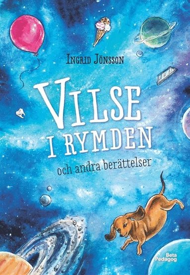 Ingrid Jönsson - Vilse i rymden och andra berättelser, Inbunden