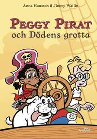 bokomslag Peggy Pirat och Dödens grotta