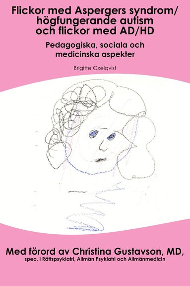 Brigitte Oxelqvist, Sandra Petojevic - Flickor med Aspergers syndrom/högfungerande autism och flickor med AD/HD, Häftad