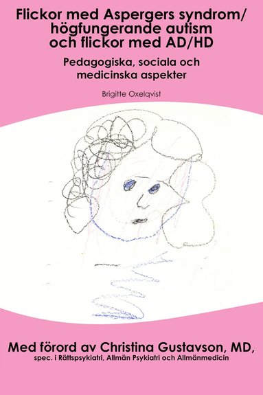 bokomslag Flickor med Aspergers syndrom/högfungerande autism och flickor med AD/HD