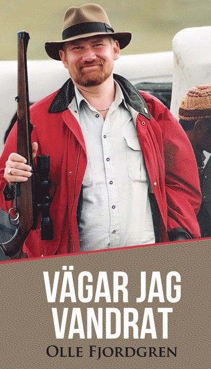 Olle Fjordgren - Vägar jag vandrat, Häftad