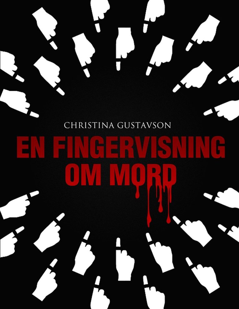 En fingervisning om mord