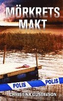 Christina Gustavson - Mörkrets makt, Inbunden