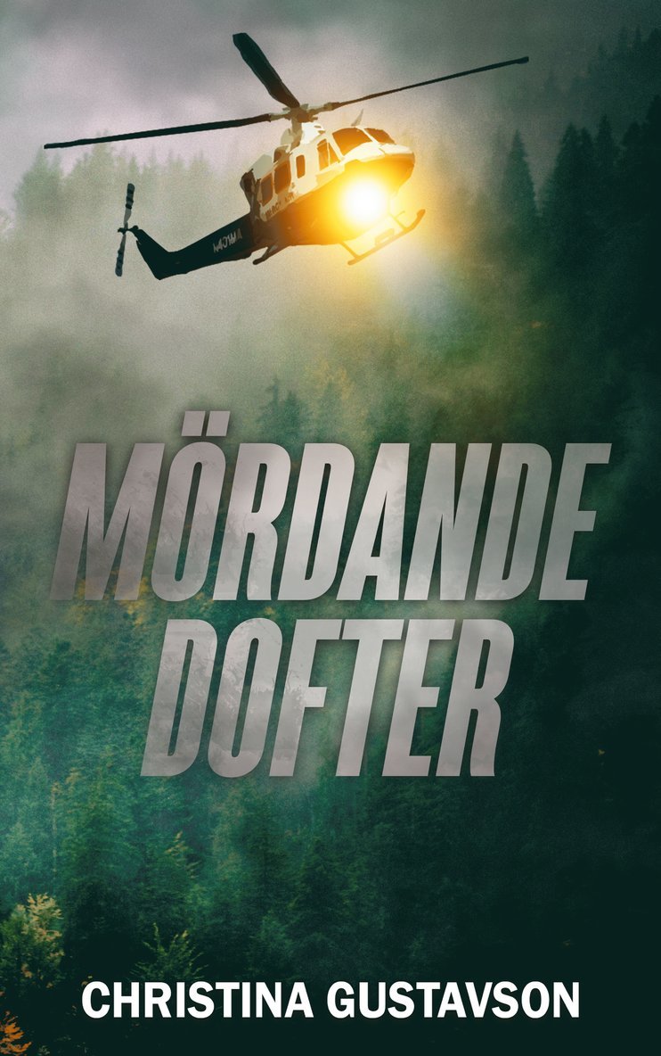 Mördande dofter