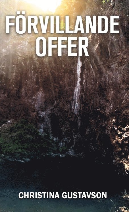 Christina Gustavson - Förvillande offer, Inbunden