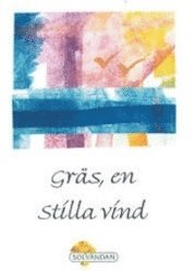 Tomas Elmstrand - Gräs : en stilla vind, Häftad