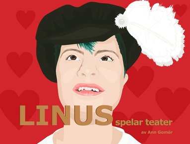 bokomslag Linus spelar teater