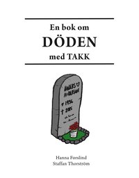 bokomslag En bok om döden med TAKK
