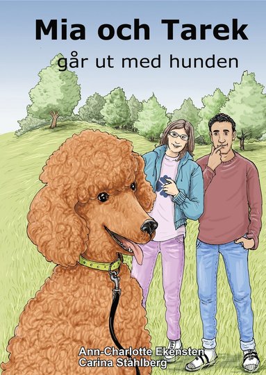 bokomslag Mia och Tarek går ut med hunden