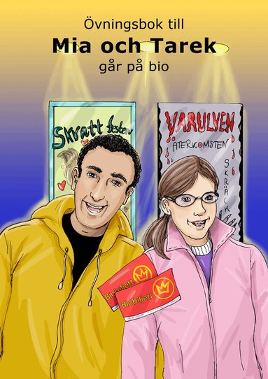 Ann-Charlotte Ekensten, Ann Gomér, Marie Lund - Övningsbok - Mia och Tarek går på bio, Häftad