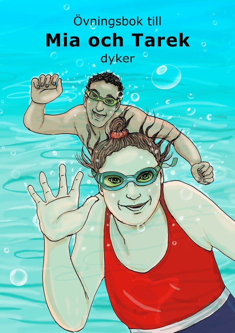 Övningsbok - Mia och Tarek dyker 1