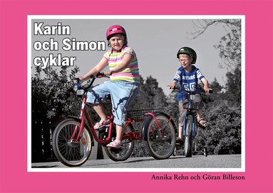 Annika Rehn - Karin och Simon cyklar, Häftad