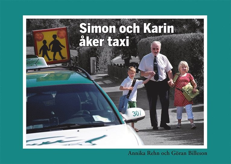 Annika Rehn - Simon och Karin åker taxi, Häftad