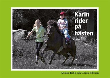 Annika Rehn - Karin rider på hästen, Häftad