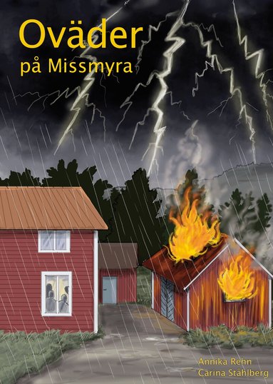 Annika Rehn - Oväder på Missmyra, Inbunden