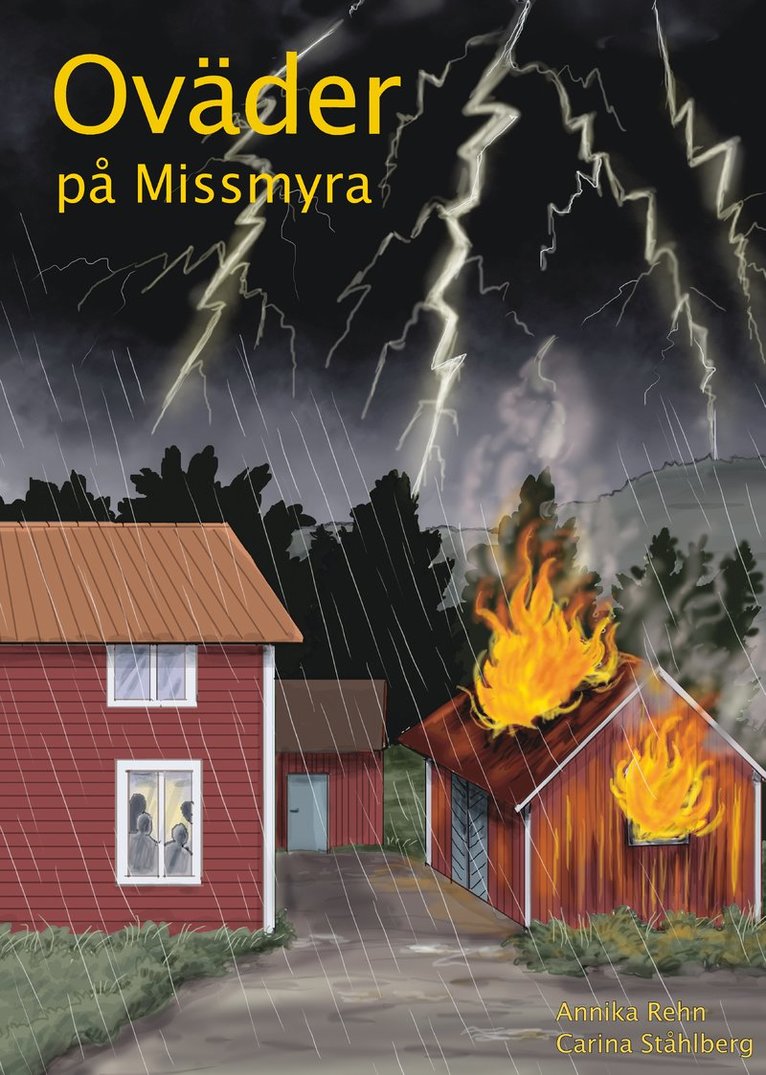 Oväder på Missmyra 1