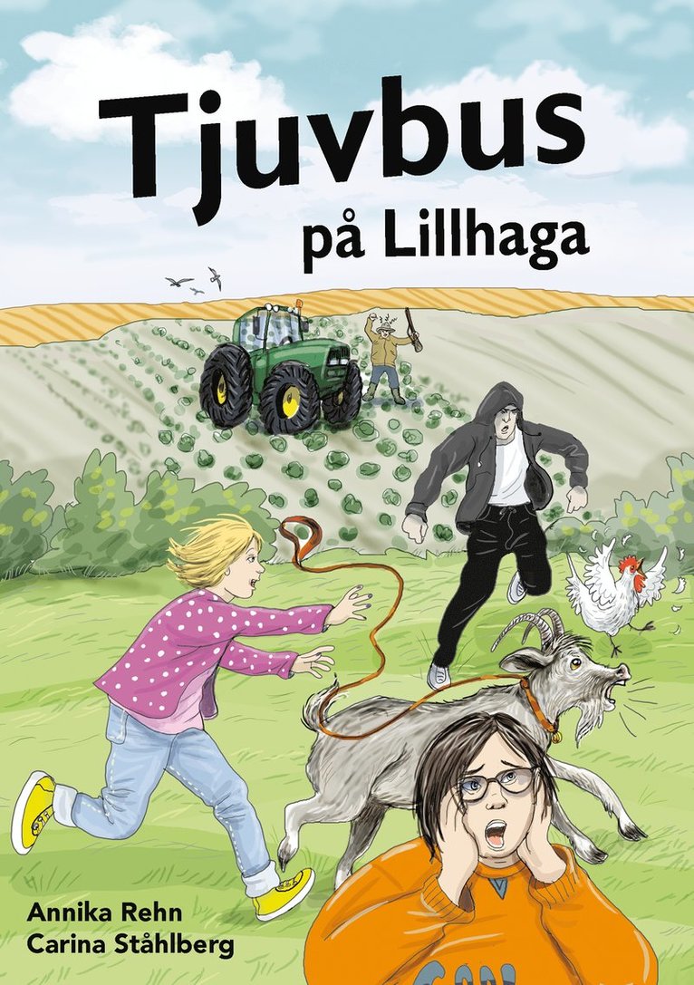 Annika Rehn - Tjuvbus på Lillhaga, Häftad