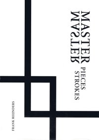 bokomslag Frank Reijnders - Masterpieces/ Masterstrokes