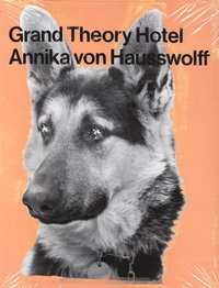 bokomslag Annika Von Hausswolff - Grand Theory Hotel