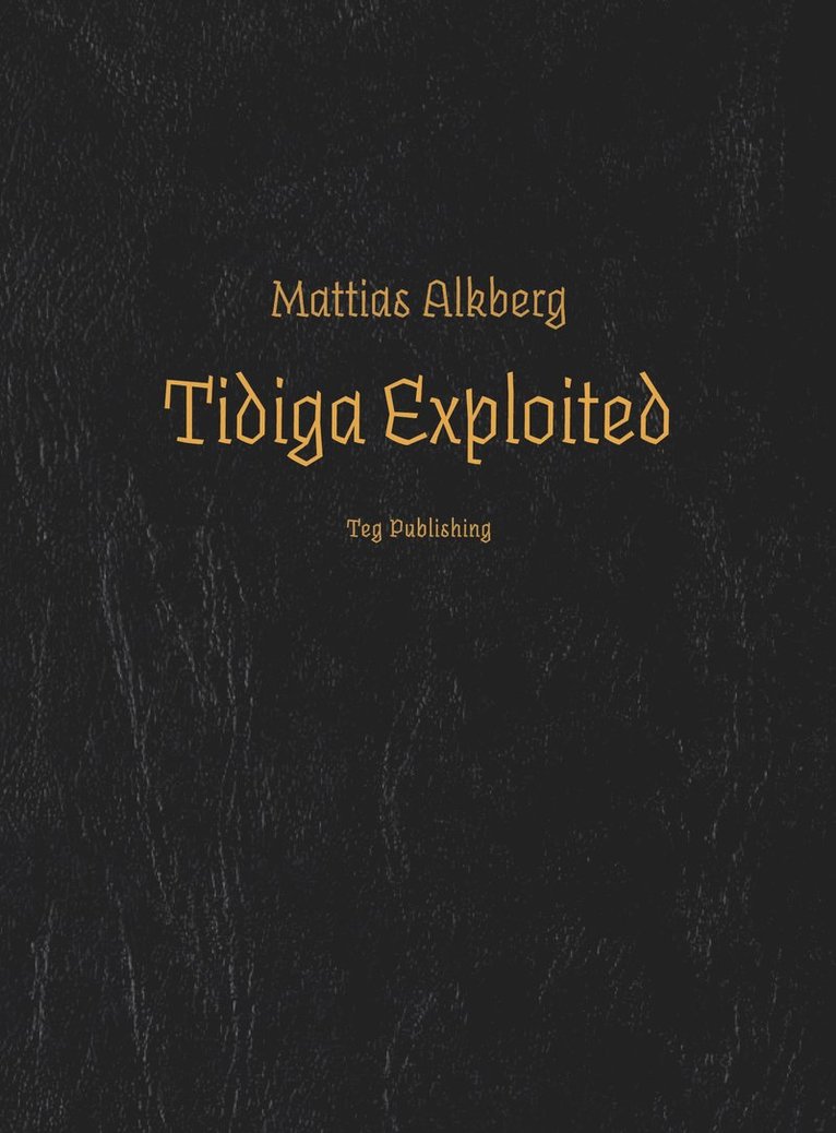 Mattias Alkberg - Tidiga exploited, Häftad