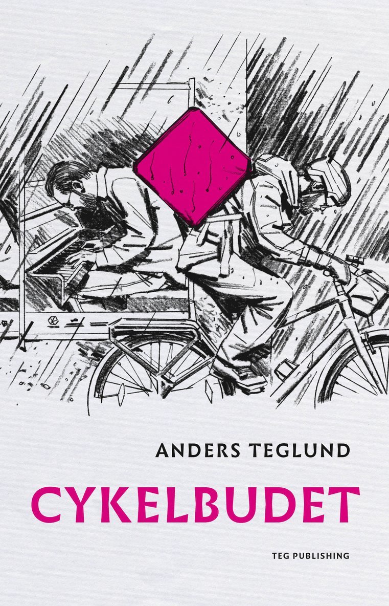 Anders Teglund - Cykelbudet, Inbunden
