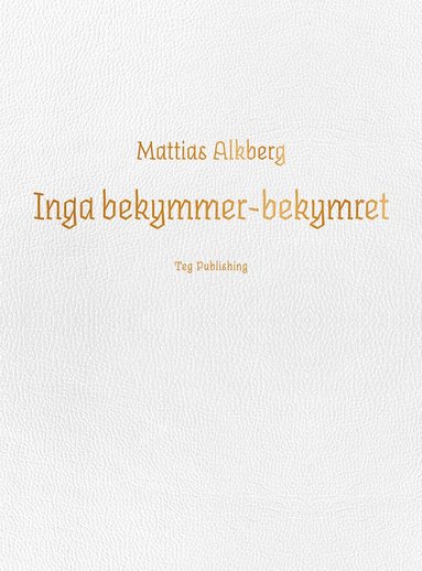 bokomslag Inga bekymmer-bekymret