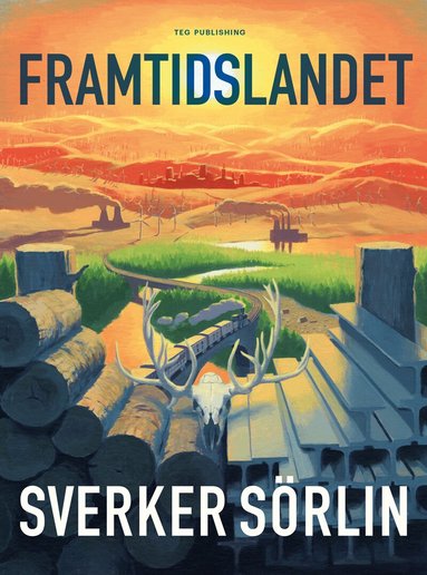 Sverker Sörlin - Framtidslandet, Häftad