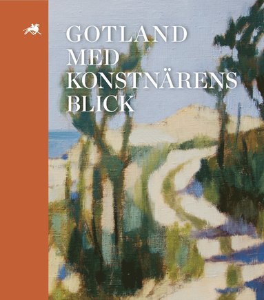 bokomslag Gotländskt Arkiv 2017. Gotland med konstnärens blick
