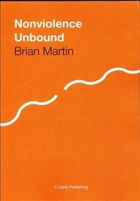bokomslag Nonviolence Unbound