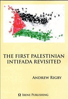Andrew Rigby - The First Palestinian Intifada Revisited, Häftad
