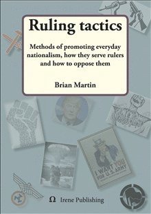 bokomslag Ruling tactics : Methods of promoting everyday nationalism, how they serve