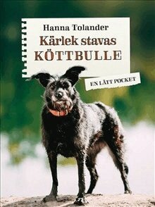Hanna Tolander - Kärlek stavas köttbulle, Pocket