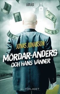 bokomslag Mördar-Anders och hans vänner (lättläst)