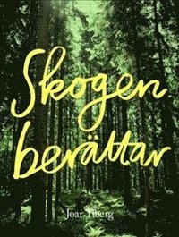 bokomslag Skogen berättar