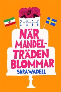 bokomslag När mandelträden blommar (nivå 2)