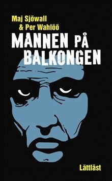 Maj Sjöwall, Per Wahlöö - Mannen på balkongen (lättläst), Häftad
