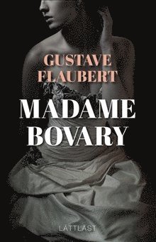 Madame Bovary (lättläst) 1