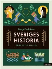 bokomslag Sveriges historia : från istid till EU