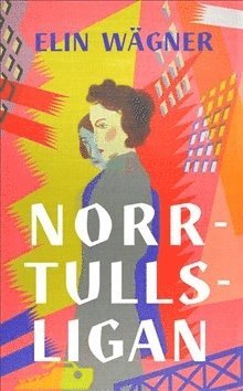 Norrtullsligan (lättläst)